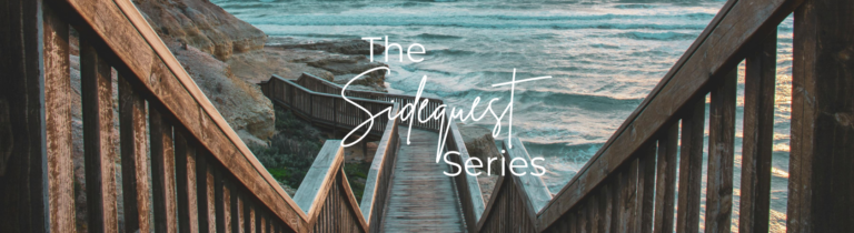 The Sidequest Series – Intro 2-Weeks-in2.webp